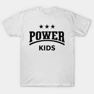 Power Kids (Children / Kiddies / Siblings / Black) T-Shirt